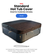 Sale. Standard hot tub cover. Great for moderate climates. Buy now. 